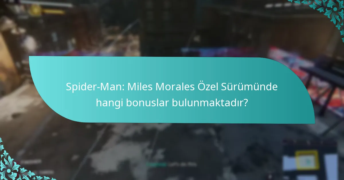 Spider-Man: Miles Morales Özel Sürümünü nereden satın alabilirim?