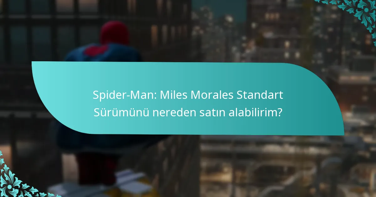 Spider-Man: Miles Morales Standart Sürümünün çıkış tarihi nedir?
