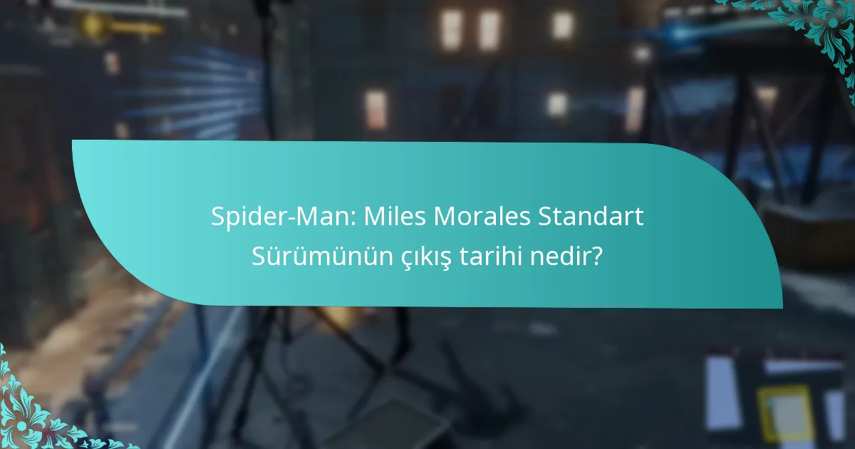 Spider-Man: Miles Morales Standart Sürümünü nereden satın alabilirim?