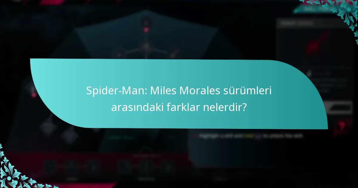 Spider-Man: Miles Morales Ultimate Edition’a nasıl yükseltme yapabilirim?