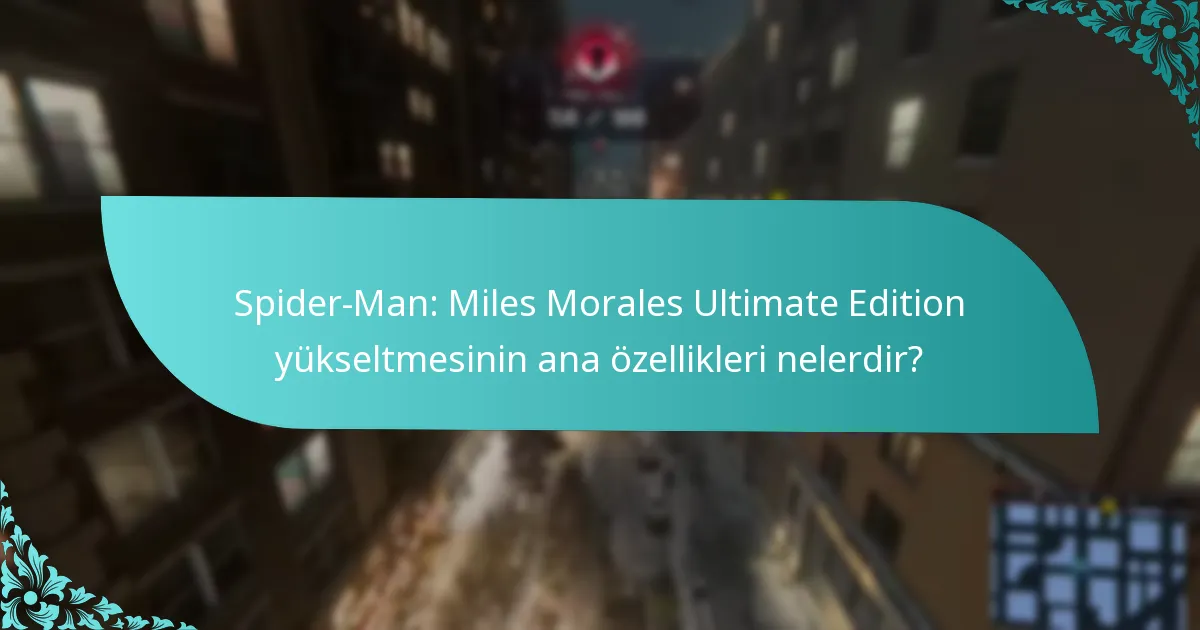 Ultimate Edition, standart versiyonla nasıl karşılaştırılır?