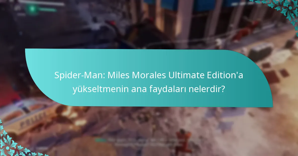 Ultimate Edition’da hangi özel içerikler bulunmaktadır?