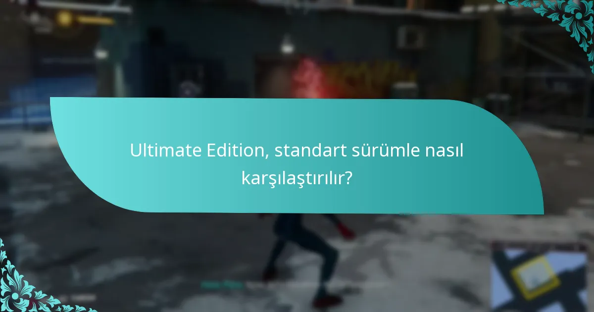 Ultimate Edition’a yükseltme için maliyet analizi nedir?